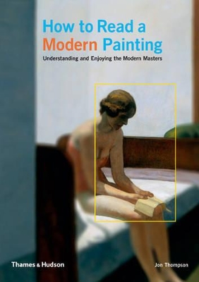 How to Read a Modern Painting book