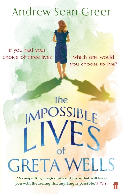 Impossible Lives of Greta Wells book