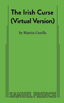 The The Irish Curse (Virtual Version) by Martin Casella