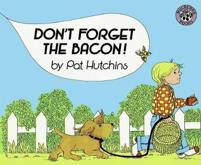Don't Forget the Bacon! book