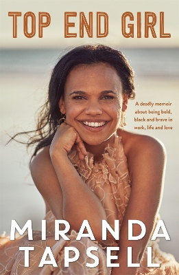 Top End Girl by Miranda Tapsell