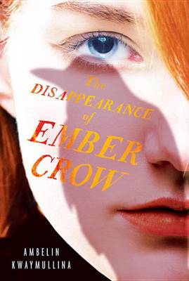 Disappearance of Ember Crow: The Tribe, Book Two book