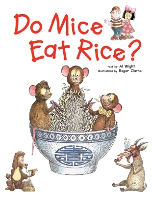 Do Mice Eat Rice? book