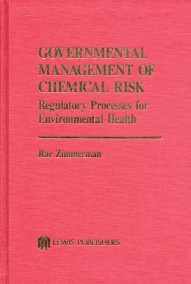 Governmental Management of Chemical Risk book