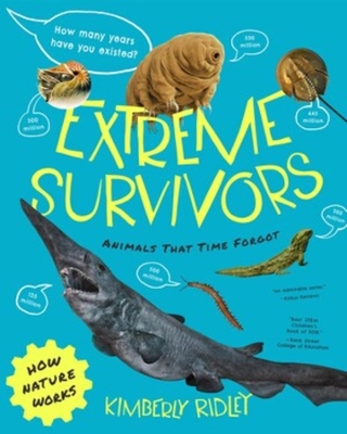 Extreme Survivors: Animals That Time Forgot book