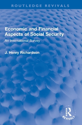 Economic and Financial Aspects of Social Security: An International Survey book