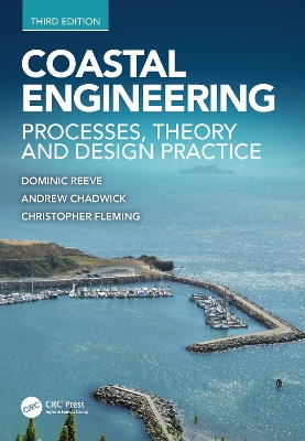 Coastal Engineering, Third Edition by Dominic Reeve