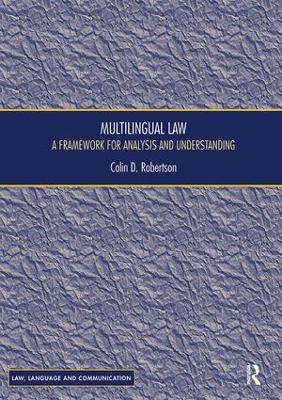 Multilingual Law by Colin D Robertson