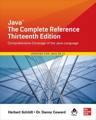 Java: The Complete Reference, Thirteenth Edition book