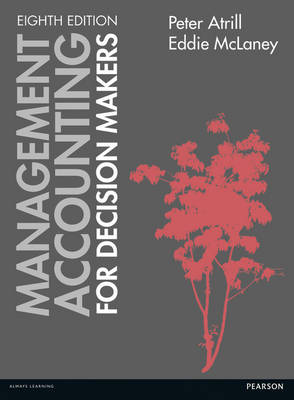 Management Accounting for Decision Makers book