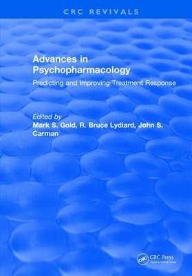 Advances in Psychopharmacology by Mark S. Gold