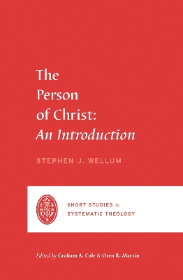 The Person of Christ: An Introduction book