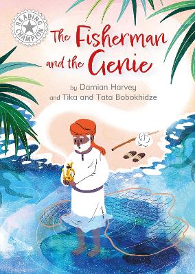 Reading Champion: The Fisherman and the Genie: Independent Reading White 10 by Damian Harvey