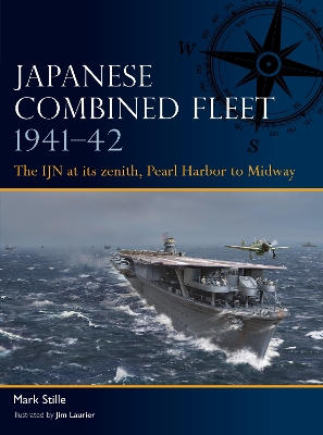 Japanese Combined Fleet 1941-42: The IJN at its zenith, Pearl Harbor to Midway book