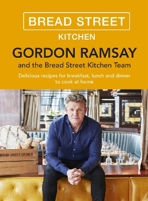 Gordon Ramsay Bread Street Kitchen book