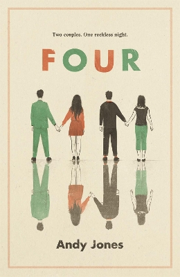 Four: A thought-provoking, controversial and immediately gripping story with a messy moral dilemma at its heart book