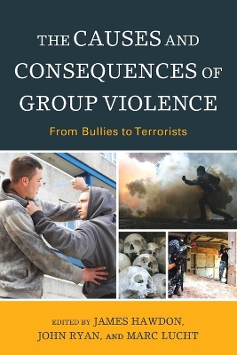 Causes and Consequences of Group Violence book