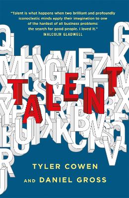 Talent: How to Identify Energizers, Creatives, and Winners Around the World book