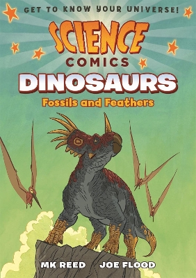 Science Comics: Dinosaurs book