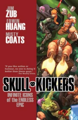 Skullkickers Volume 6: Infinite Icons of the Endless Epic book