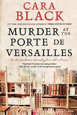 Murder at the Porte de Versailles by Cara Black