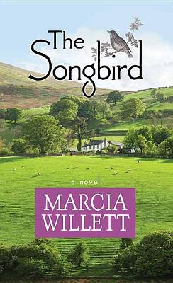 The The Songbird by Marcia Willett