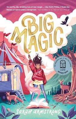 Big Magic: CBCA Notable Book: Volume 1 by Sarah Armstrong