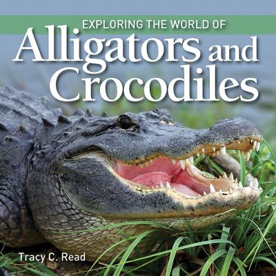 Exploring the World of Alligators and Crocodiles book