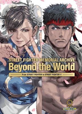 Street Fighter Memorial Archive: Beyond the World book