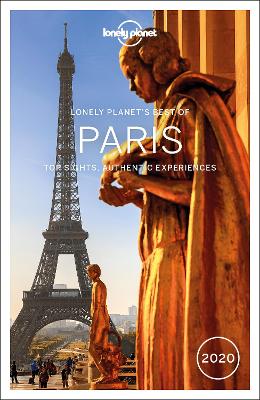 Lonely Planet Best of Paris 2020 by Lonely Planet