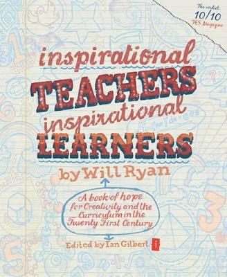 Inspirational Teachers Inspirational Learners book