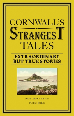 Cornwall's Strangest Tales book