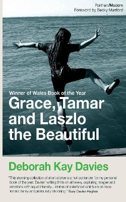 Grace, Tamar and Lazlo the Beautiful book