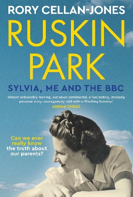 Ruskin Park: Sylvia, Me and the BBC book