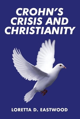 Crohn's Crisis and Christianity book