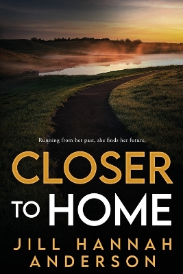 Closer to Home book