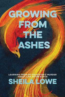 Growing From the Ashes book