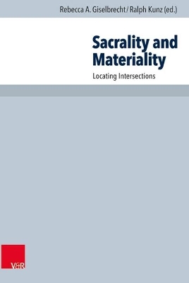 Sacrality and Materiality book