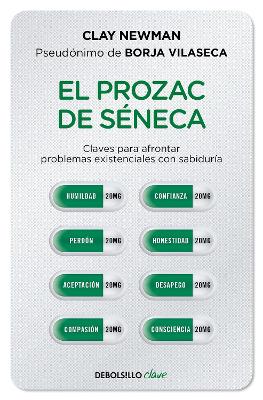 El Prozac de Seneca / Senecas Prozac book