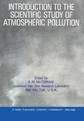 Introduction to the Scientific Study of Atmospheric Pollution book
