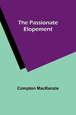 The Passionate Elopement book