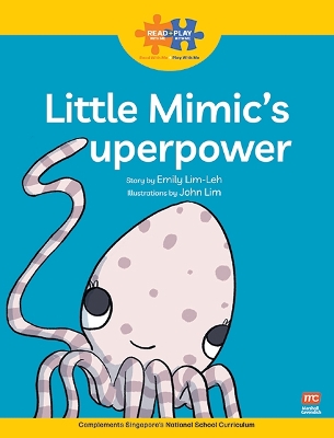 Read + Play Strengths Bundle 1 - Little Mimic’s Superpower book