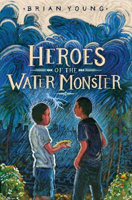 Heroes of the Water Monster book