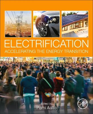 Electrification: Accelerating the Energy Transition book