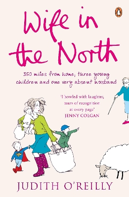 Wife in the North by Judith O'reilly