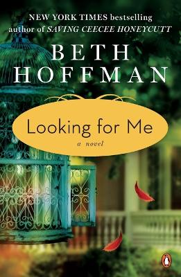 Looking for Me: A Novel book