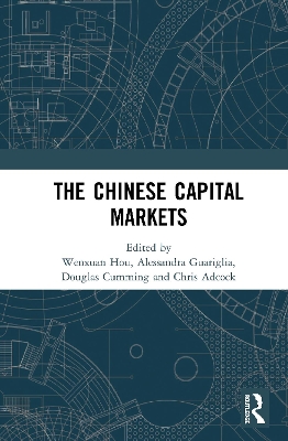 The Chinese Capital Markets by Chris Adcock