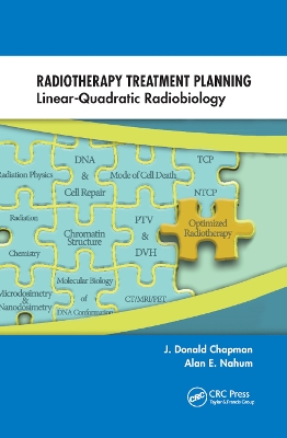 Radiotherapy Treatment Planning: Linear-Quadratic Radiobiology book