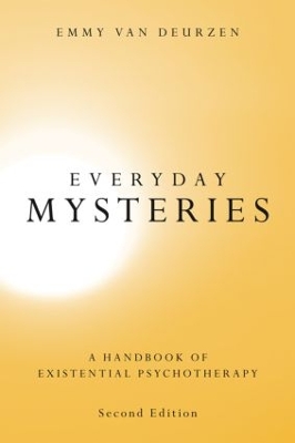 Everyday Mysteries by Emmy van Deurzen