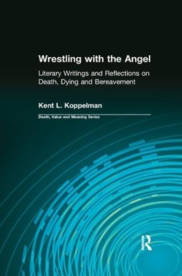 Wrestling with the Angel by Kent Koppelman